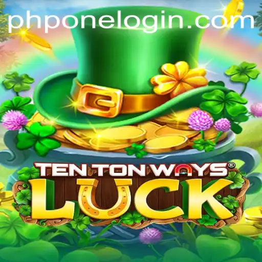Discovering the World of TenTonWaysLuck: A Deep Dive into Gameplay and Strategy